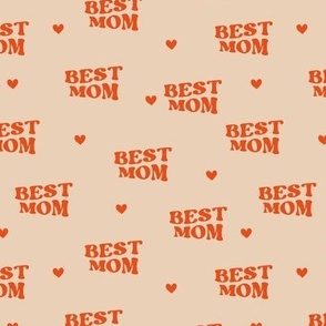 Groovy Retro - Best Mom Mother's Day I love mom design text with hearts orange oat beige