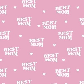 Groovy Retro - Best Mom Mother's Day I love mom design text with hearts white on pink