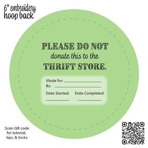 Please Don’t Donate Embroidery Hoop Back 6 inch Green