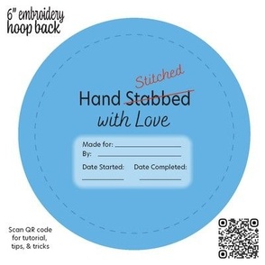 Stabbed With Love Embroidery Hoop Back 6 inch Blue