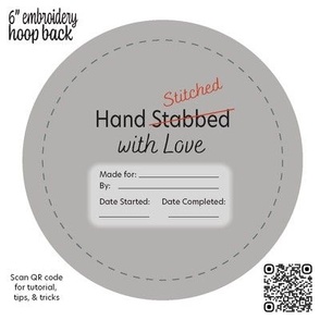 Stabbed With Love Embroidery Hoop Back 6 inch Gray