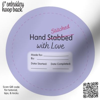 Stabbed With Love Embroidery Hoop Back 6 inch Purple