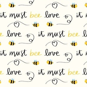 (SMALL) Valentine's Day It Must Bee Love Text in Light Background