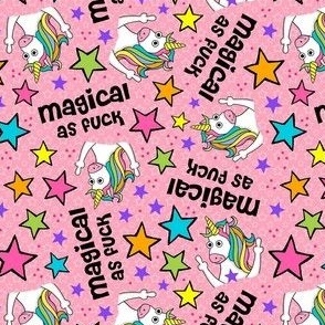 Medium Scale Magical As Fuck Sarcastic Unicorns on Pink