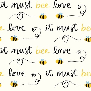 (LARGE) Valentine's Day It Must Bee Love Text in Light Background
