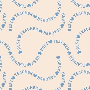 Best teacher ever appreciation - Sweet note for your favorite teacher school kids design blue on vanilla cream