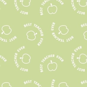 Best Teacher Ever and apples - back to school and teachers appreciation design retro typography lime green