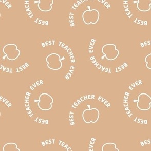 Best Teacher Ever and apples - back to school and teachers appreciation design retro typography caramel