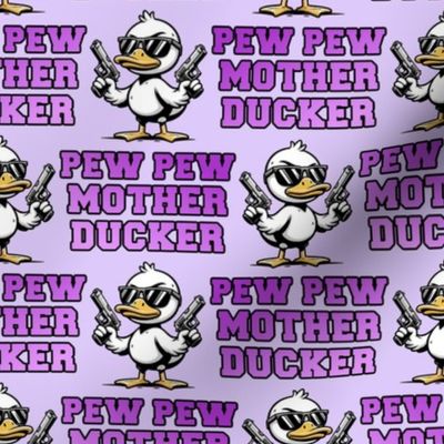 Medium Pew Pew Mother Ducker Gun 2nd Amendment, Purple