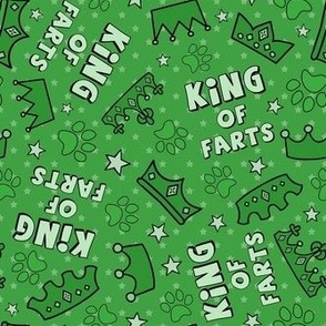 Large Scale King of Farts Funny Sarcastic Dog Paw Prints and Crowns on Green