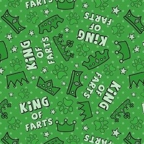 Medium Scale King of Farts Funny Sarcastic Dog Paw Prints and Crowns on Green - Copy