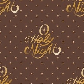 O Holy Night Gold on Brown