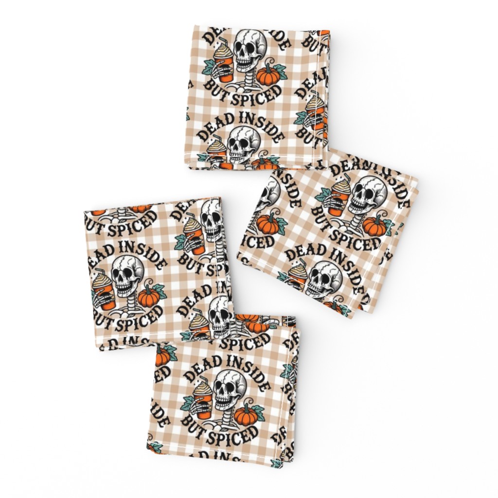 Bigger Dead Inside But Spiced Fall Skeletons On Tan Gingham