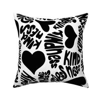 Kindness White Black Retro Love Hearts Hand Lettering (large)