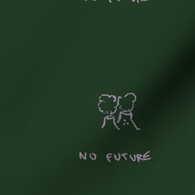 No Future