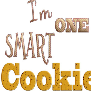 I'm One Smart Cookie