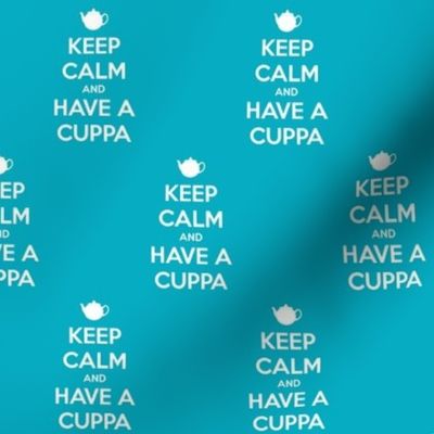Keep Calm Have a Cuppa - solid