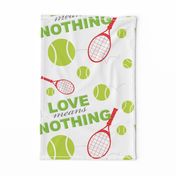 Love Means Nothing- Green