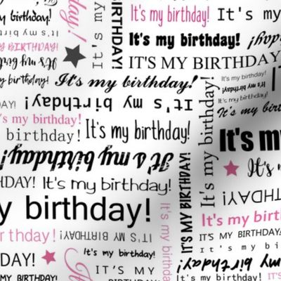 It's my Birthday typography text pattern - Black & Pink