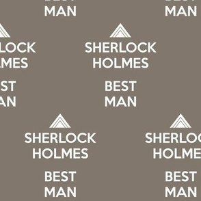 Sherlock Holmes, Best Man - solid