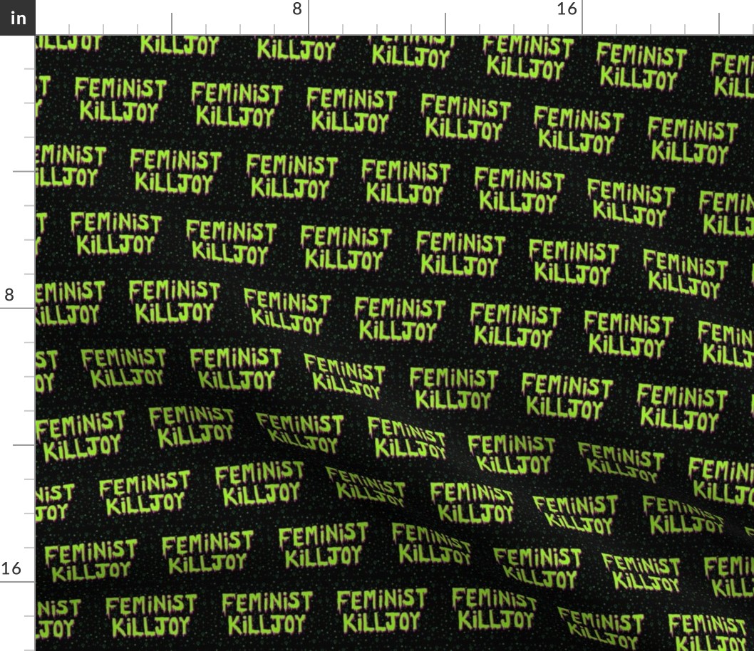 Feminist Killjoy - Alien Green and Black