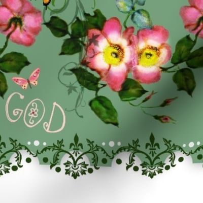 God is Love rosebud border print