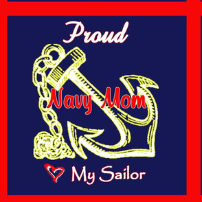 Proud Navy Mom - Love My Sailor