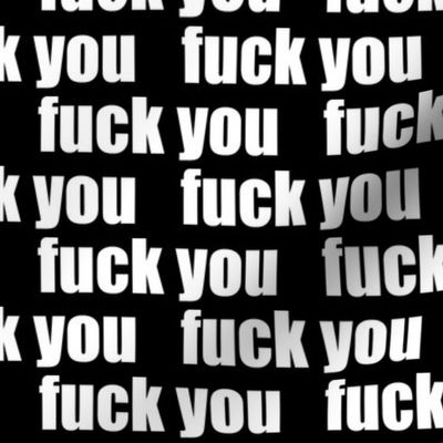 f*ck you