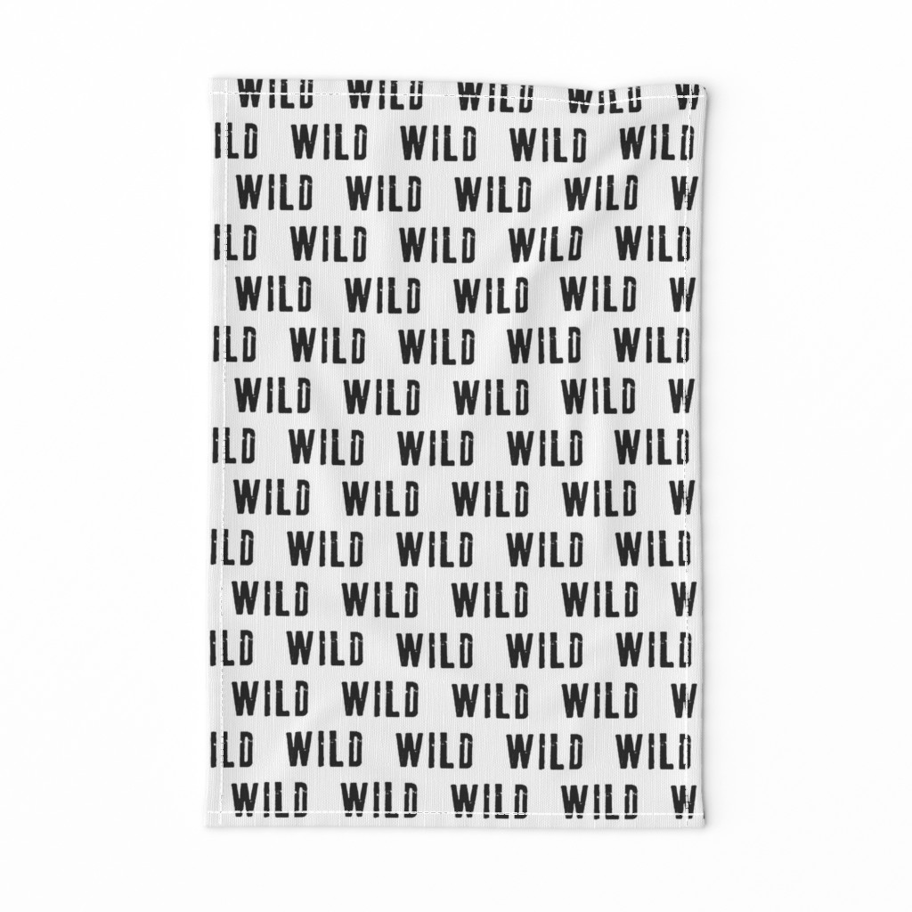 WILD || monochrome typography black and white