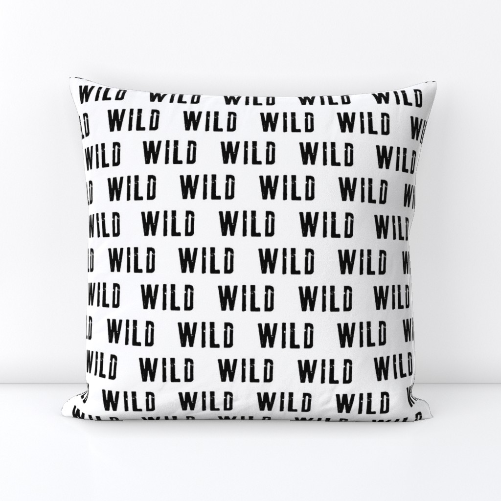 WILD || monochrome typography black and white