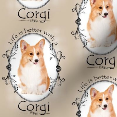 Life's Better Corgi