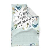 Joyful Morning Tea Towel 2022