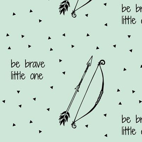 be brave little one // on mint