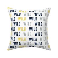 WILD // multi colored