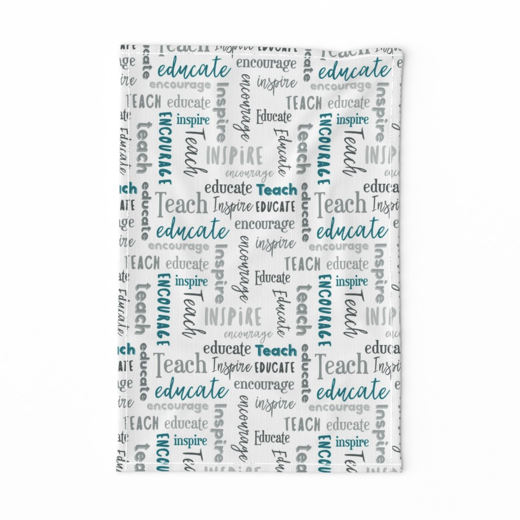 Teach Educate Encourage Inspire Typography in Teal and Gray © Jennifer Garrett