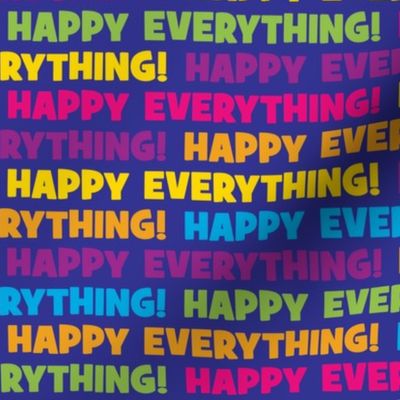 Happy Everything Blue
