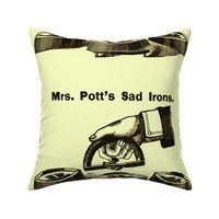 Mrs. Pott's Sad Irons