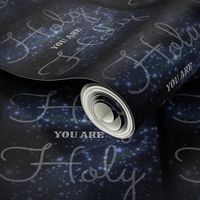 Galaxy - You are Holy