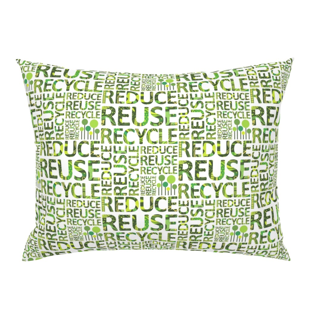 Reduce Reuse Recycle large print