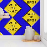 Texas Signs - Watch for Snakes, Diamond back design