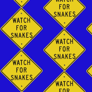 Texas Signs - Watch for Snakes, Diamond back design