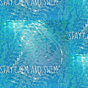 Stay Calm and Swim