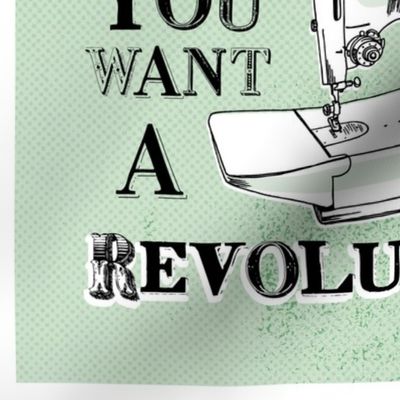 Sew Your Say you want a Revolution