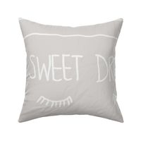 Sweet Dreams Pillowcase pair  silver grey