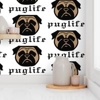 Pug life - thug pug dog - Pugsta' pup - perfect pug fabric