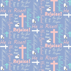 He is risen pink and blue