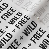 wild and free text baby black and white nursery crib sheet wholecloth