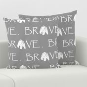 Brave Bear // grey