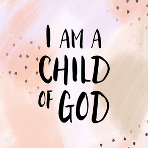 27" i am a child of God || blush