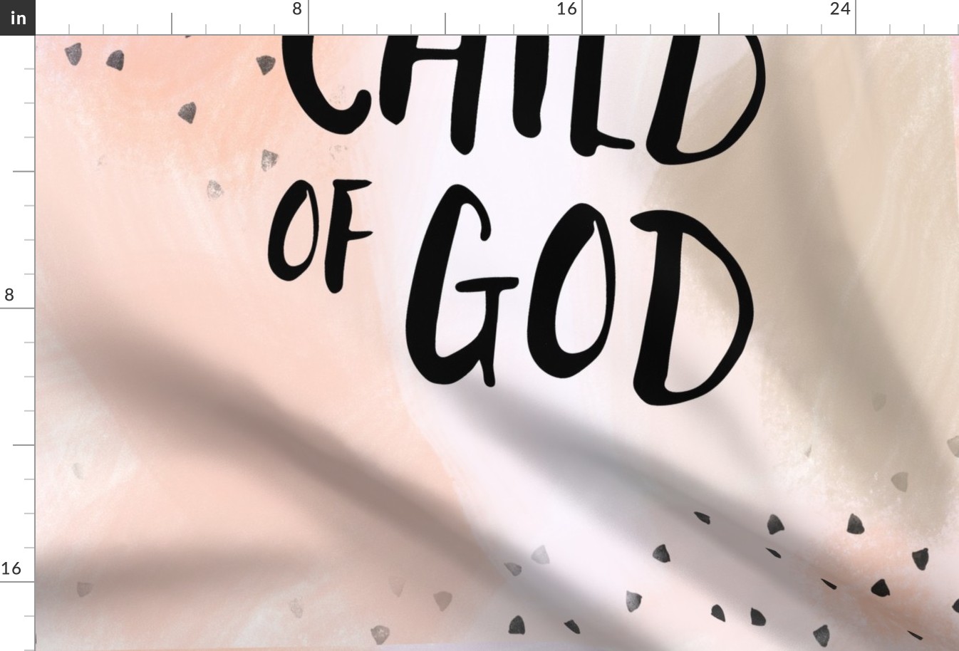 27" i am a child of God || blush